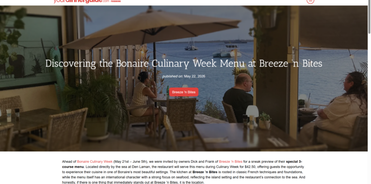 Featured in Your Dinner Guide: Breeze ’n Bites x Bonaire Culinary Week